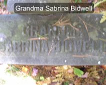 Bidwell, Grandma Sabrina