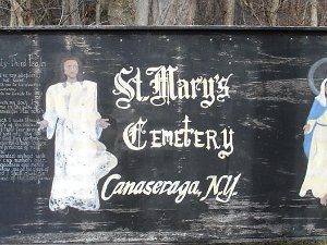 St. Marys Cemetery St Mary's Cemetery is located on North Street in the village of Canaseraga. It sits on the hill north of St Mary's...