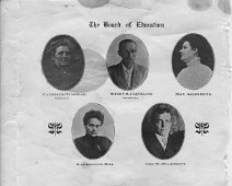 Board of Education Board of Education From a 1909-10 School Yearbook Submitted by Lillian Simons