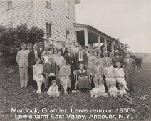 Reunion at Lewis farm 1930's Murdock, Grantier, Lewis reunion 1930s. Lewis Farm, East Valley, Andover, N.Y. Submitted by William A. Greene. If you have proof of names of any person shown...