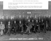 FireDept10 Andover Hook and Ladder Co., 1912. Andover Hook and Ladder Co. at I.O.O.F. Hall in Andover Opera House. Front Row: Elery Cornelius, Daniel Witter, Hiran Boyd,...