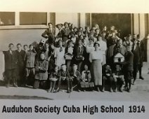 Audubon Society CUBA 1914 (Submitted by Tom Ingalls, 3/2016) "Unfortunately there are no names associated with this picture but I do believe the young girl 4th from the right in the...