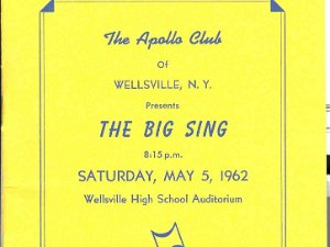 1962 Program 1962 Apollo Club of Wellsville, NY Program Thank you to Doris Mac Farquhar of Wellsville for sharing this.