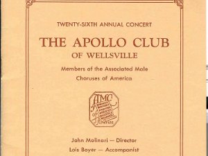 1963 Program 1963 Apollo Club of Wellsville, NY Program Thank you to Doris Mac Farquhar of Wellsville for sharing this.