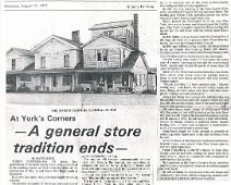 YorksCornersGenStoreEnds Ending a Tradition of 130 years....The Yorks Corners General Store reprint from Wellsville Daily Reporter; 8/19/1977. From Collection of Jane Pinney