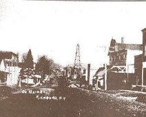 Richbu1 Early View of Main Street-Richburg; Notice the wooden oil rig... Above Post Card available in a set of notecards produced & may be purchased from B.R.A.G....